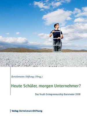 cover image of Heute Schüler, morgen Unternehmer?